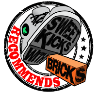 Sweet Kicks with Bricks Recommends